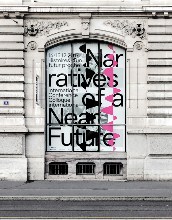 「Narratives of a Near Future」 (Visual identity) 2017 / Futur Neue