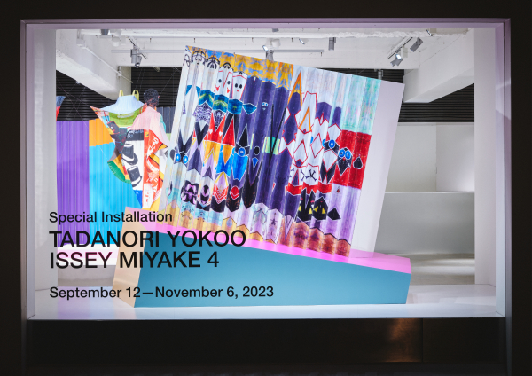 「TADANORI YOKOO ISSEY MIYAKE 4」ISSEY MIYAKE INC.（2023）