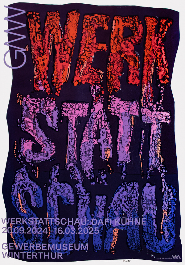 Werkstattschau: Dafi Kühne / Gewerbemuseum Winterthur, Switzerland / Exhibition poster／2024
